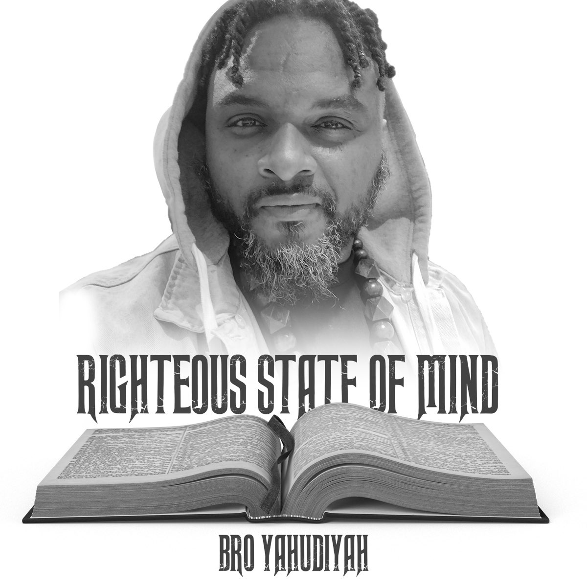 ‎Righteous State of Mind by Bro Yahudi'Yah on Apple Music