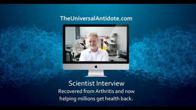 Scientist cured of arthritis with the universal antidote and then dedicates his life helping others