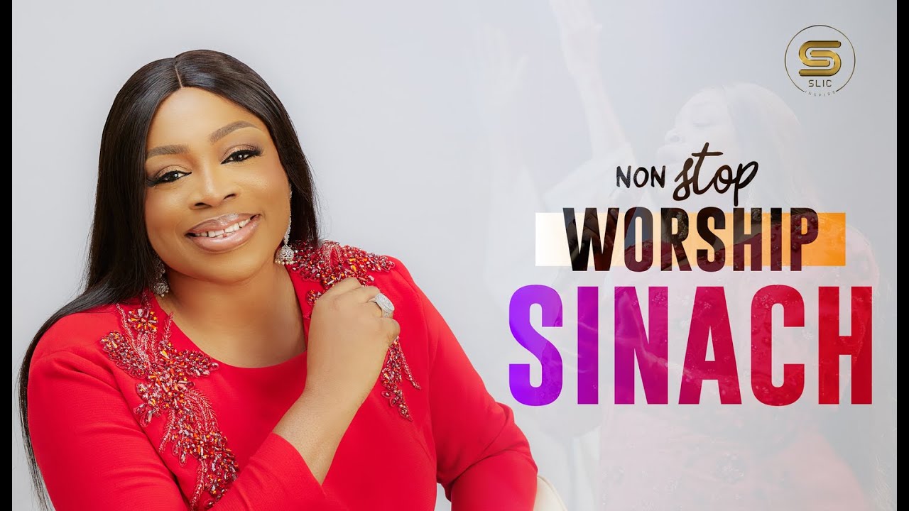 LISTEN NOW: Special Non Stop Worship with Sinach (GOSPEL SONGS) - YouTube