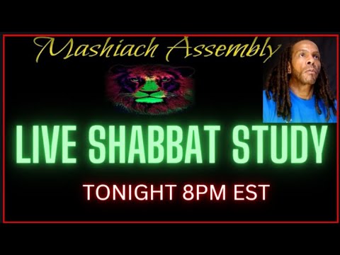 LIVE 8 PM? Mashiach Assembly Shabbat Bible Study? (UNCLE YAHSHUA) #yah #yahusha - YouTube