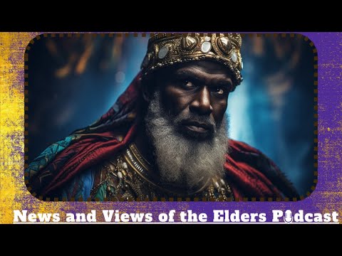 News & Views of the Elders Podcast - Episode 3 - YouTube