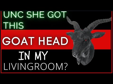 My Wife Put A GOAT HEAD In My Livingroom?Is This OK? ?Ask Uncle Yahshuah PODCAST ?-EP.25 - YouTube