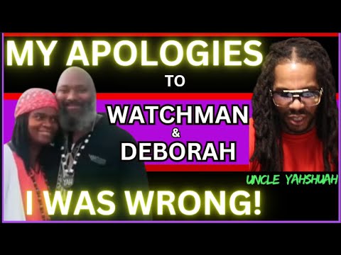 Sorry EVERYONE I was WRONG!?& I APOLOGIZE To Watchman & Deborah?Shabbat Bible Study Live 8pm - YouTube