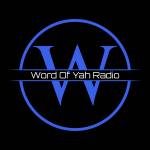 Word Of YAH Radio Profile Picture