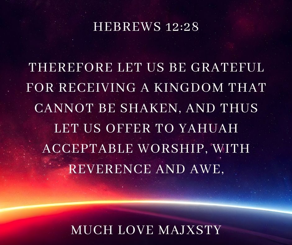 LET US OFFER TO ABBA YAHUAH ACCEPTABLE WORSHIP!!! HAPPY SABBATH FAMILY!????? – MUSIC MESSAGE MINISTRY