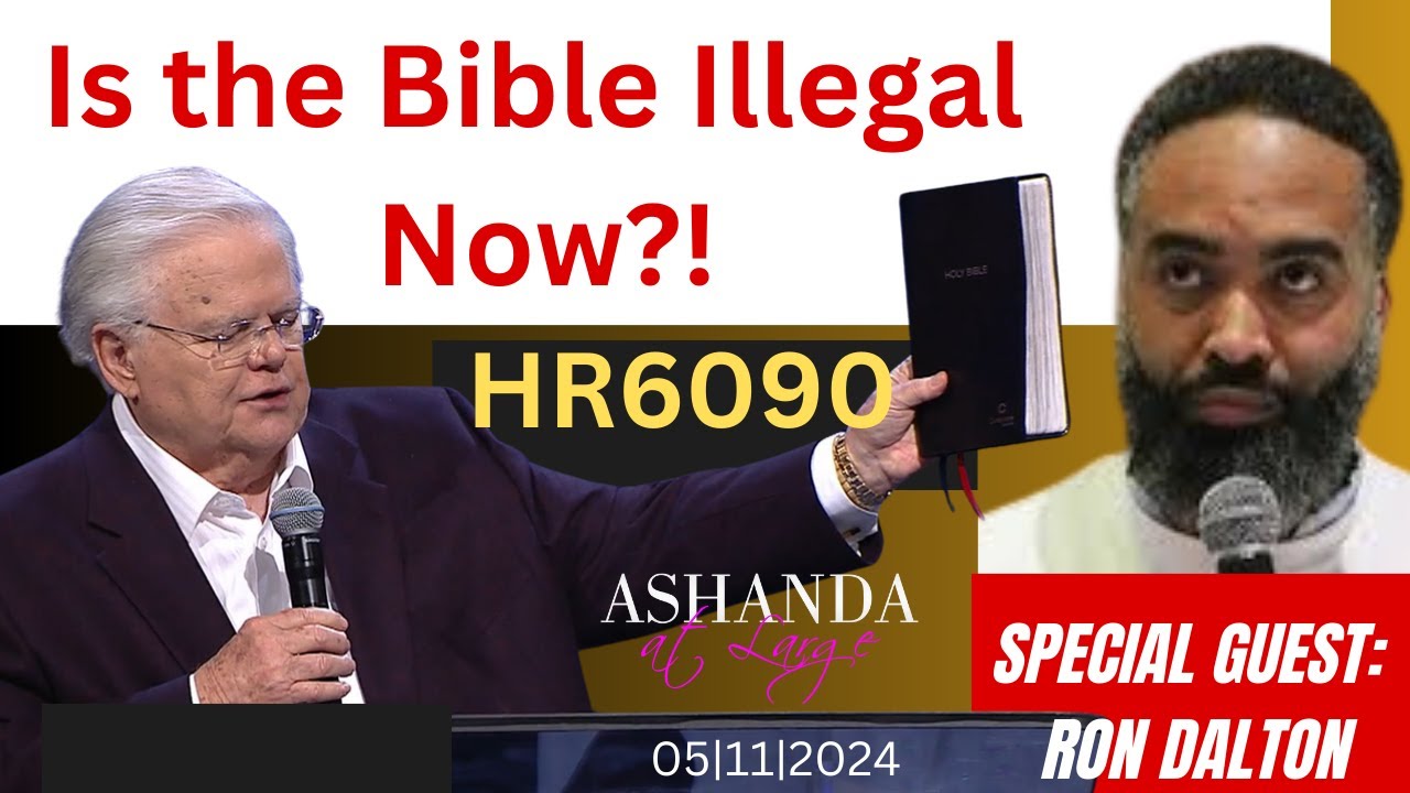 Is the Bible At Risk of Being Illegal? | Special Guest Ron Dalton - YouTube