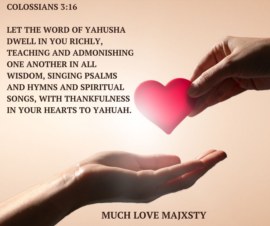 LET’S SING SPIRITUAL SONGS WITH THANKFULNESS IN OUR HEARTS TO ABBA YAHUAH EVERY SABBATH FAMILY????? – MUSIC MESSAGE MINISTRY