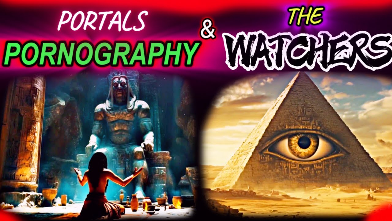 ?PORNOGRAHY—The SEALS of REVELATION Being Broken & The Watchers!⚠️ - YouTube