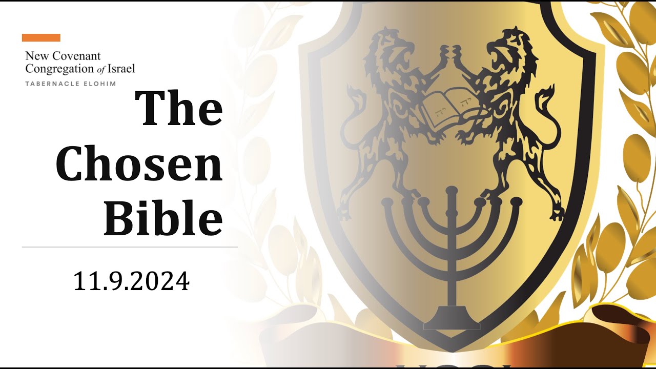 NCCI Shabbat Convocation 11.9.24 (The Chosen Bible) - YouTube