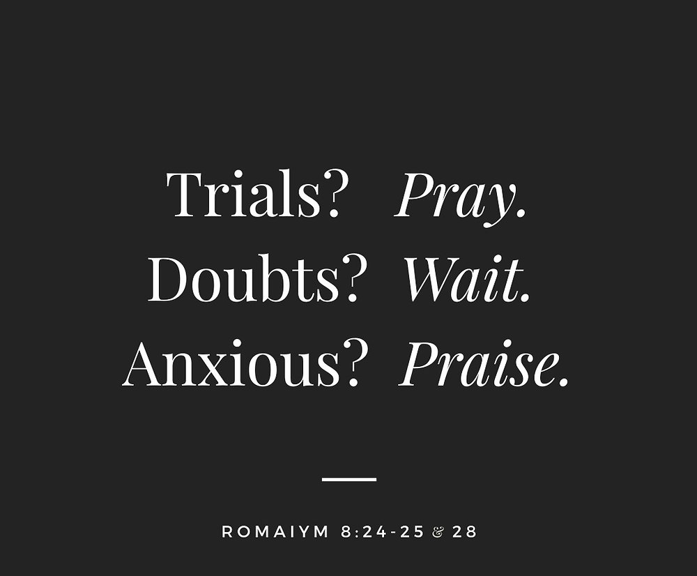 TRUST in YAH - Pray.Wait.Praise.