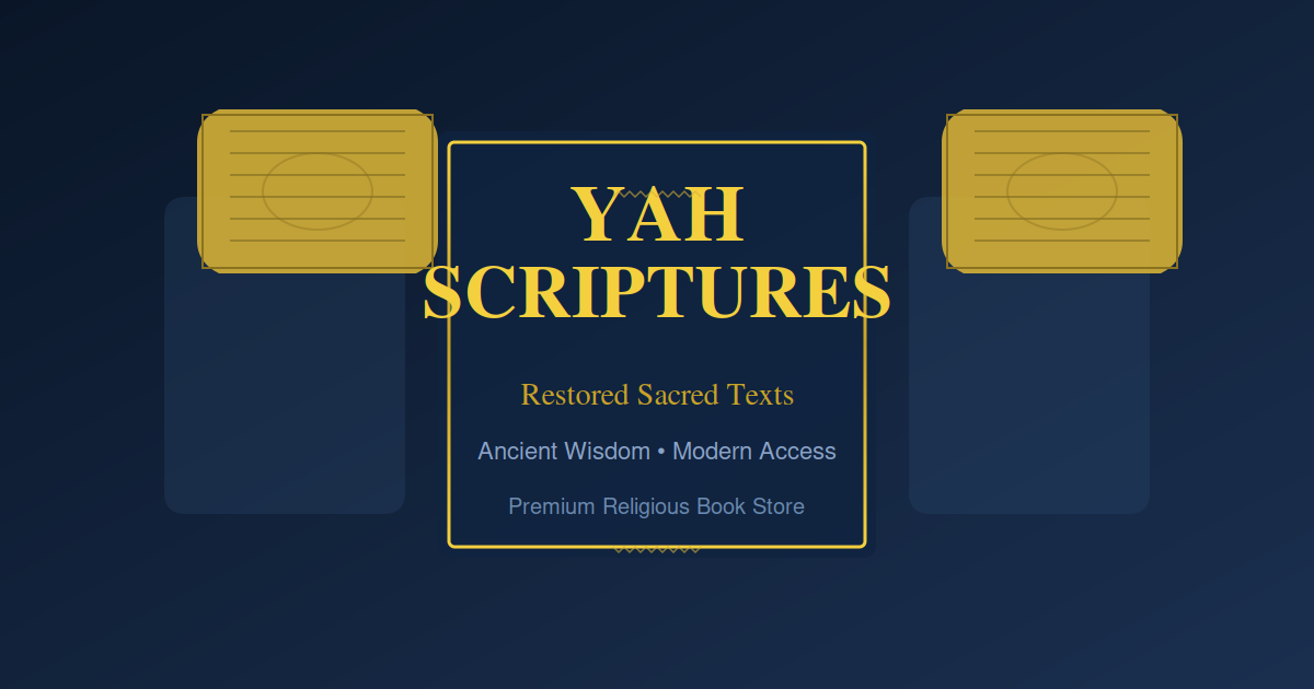 World Editions | Yah Scriptures